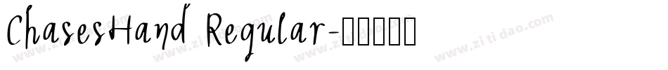 ChasesHand Regular字体转换